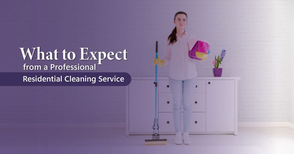 Professional residential cleaning