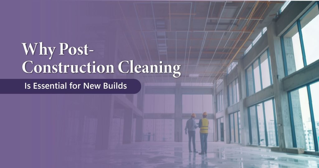 Construction Cleaning
