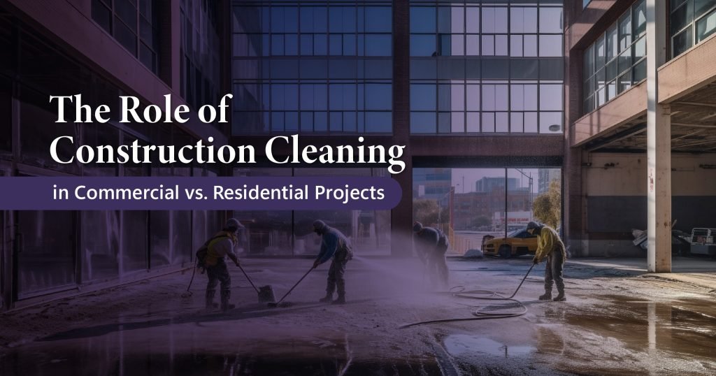 Construction Cleaning